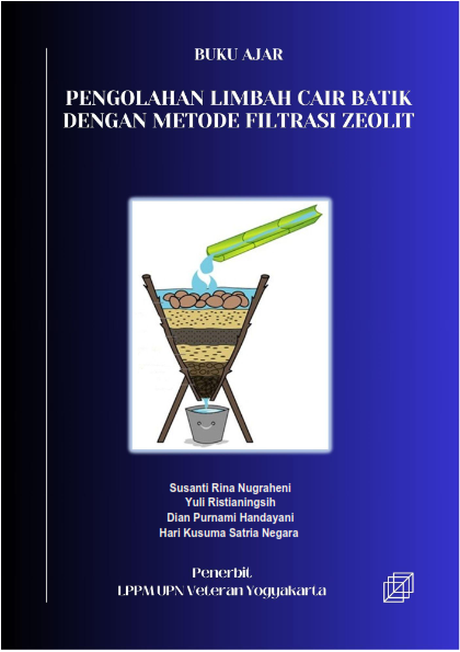 Cover Buku PENGOLAHAN LIMBAH CAIR BATIK DENGAN METODE FILTRASI ZEOLIT